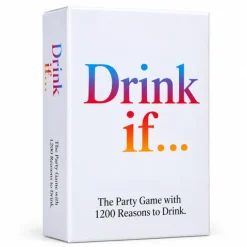 Drink if...