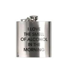 Heupfles I love the smell of alcohol in the morning