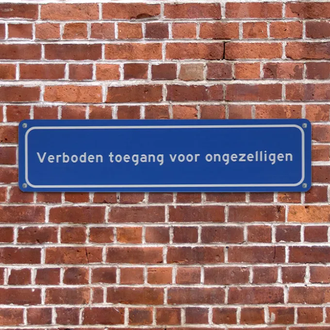 Metalen bord Ongezelligen