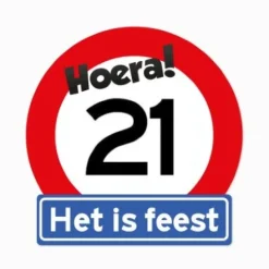 Verkeersbord Hoera 21