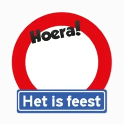 Verkeersbord Hoera blanco